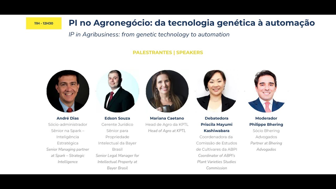 Congress 2021 - Panel 5 - IP in Agribusiness: from genetic technology to automation