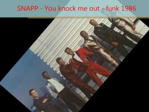 The Snapp — STARFUNK - SNAPP - you knock me out - funk 1986
