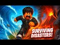Surviving EVERY Natural Disaster in Roblox!