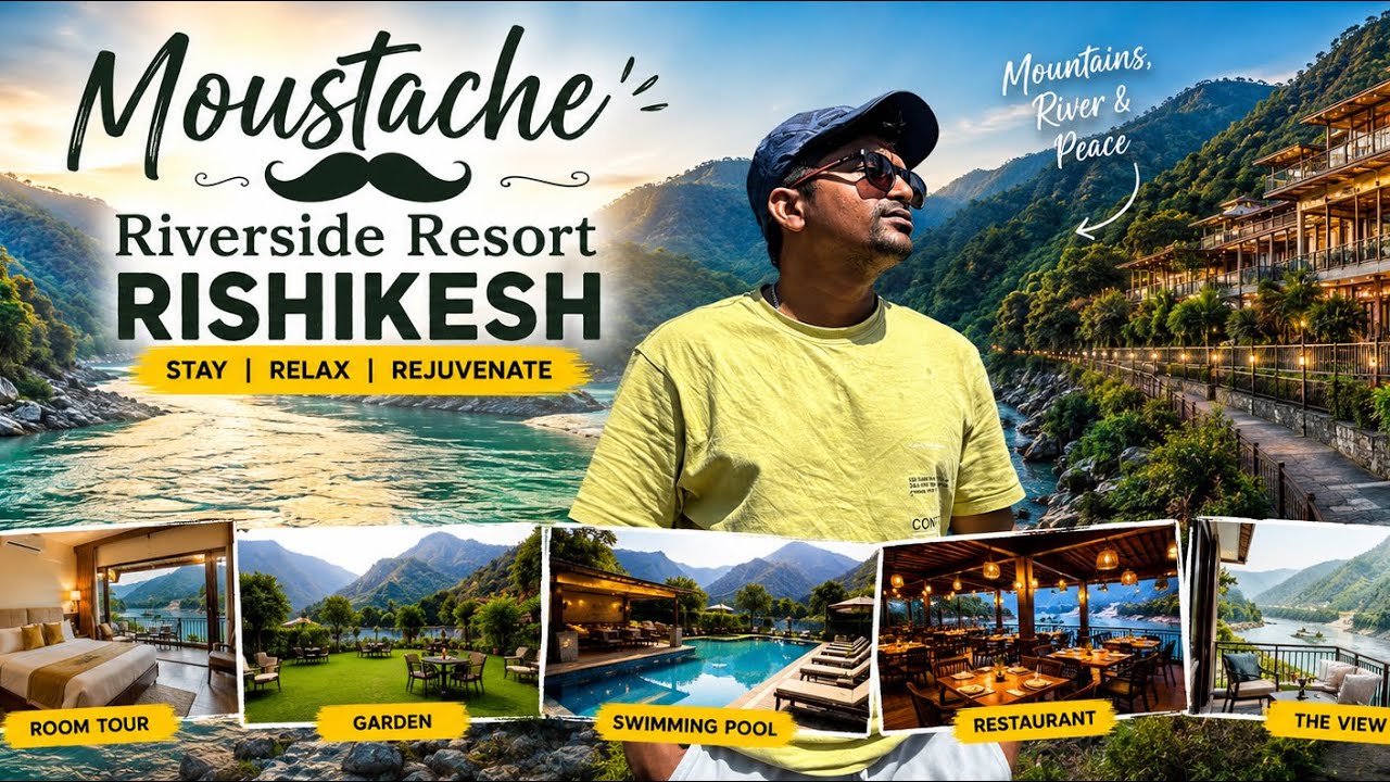 Moustace Riverside Rishikesh Staycation π | Moustache Riverside Resort Rishikesh tour ...