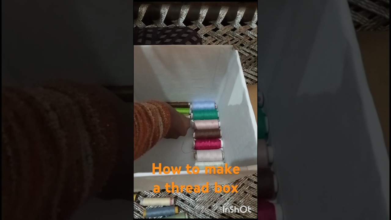 how to # make a # thread box# 👍👍