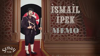 İsmail İpek - Memo - Orijinal 45'lik Kayıtları  - Remastered Resimi