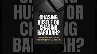 Prophetic Time Management: Build Barakah Over Grind Culture #islamicreminders #motivation