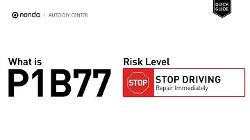 What is P1B77 Engine Code [Quick Guide]