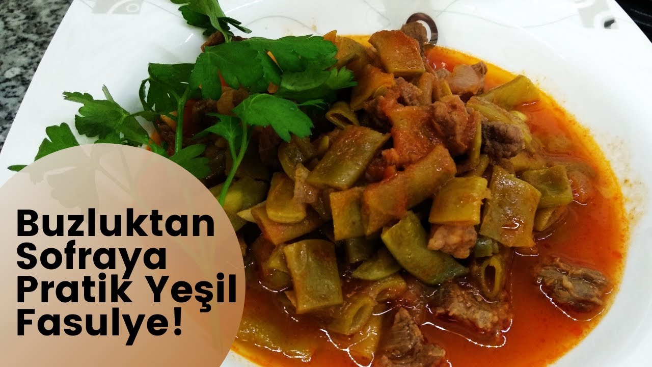 Kışlık Yeşil Fasulye Nasıl Pişirilir? Öğrenci Ve Bekarlar İçin Pratik Yemek! | Mutfak Günlükleri