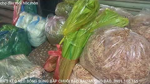 101#BÀ 2 KÈO NÈO #BẮP CHUỐI BÀO CHỢ ĐẦU MỐI HÓC MÔN #Vietnamese market