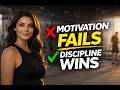Forget Motivation. Discipline Wins Every Time.