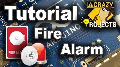 Arduino Tutorial - Fire alarm