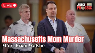 🏛️ LIVE: Commonwealth of Massachusetts v. Brian Walshe — Day 3