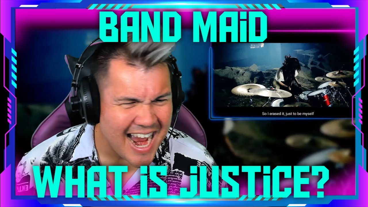 Reaction to BAND-MAID / What is justice? | 