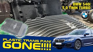 Plastic Transmission Pan is NO MORE! BMW 540i 3.0 Twin Turbo ZF8