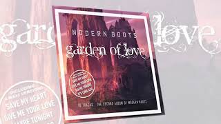 Modern Boots - Garden Of Love (The Second Album 2020)