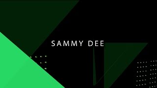 Sammy Dee @ D.EDGE