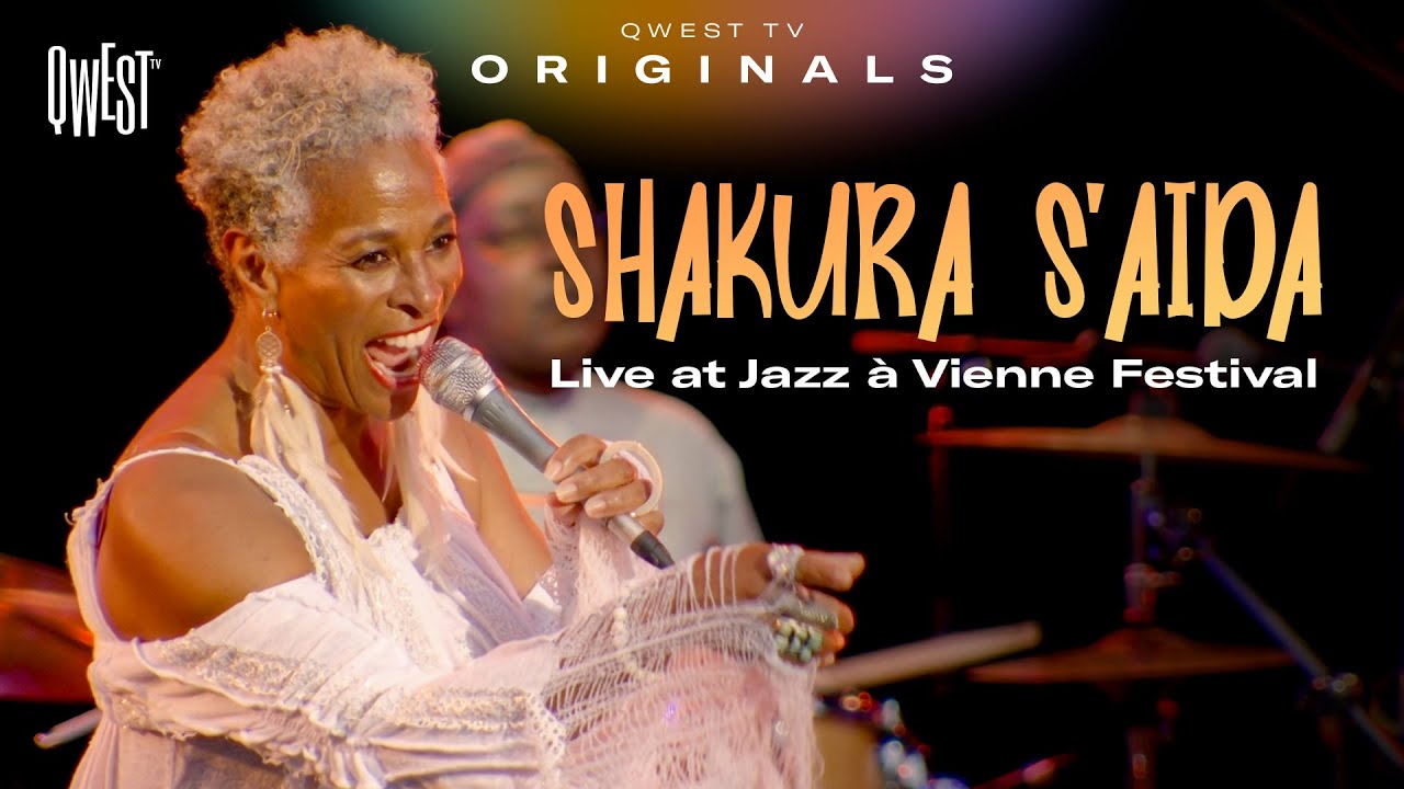 Shakura S'Aida - Live at Jazz à Vienne Festival (2024) | Qwest TV