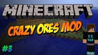 Minecraft Mod Spotlight - Ep3 - CrazyOres