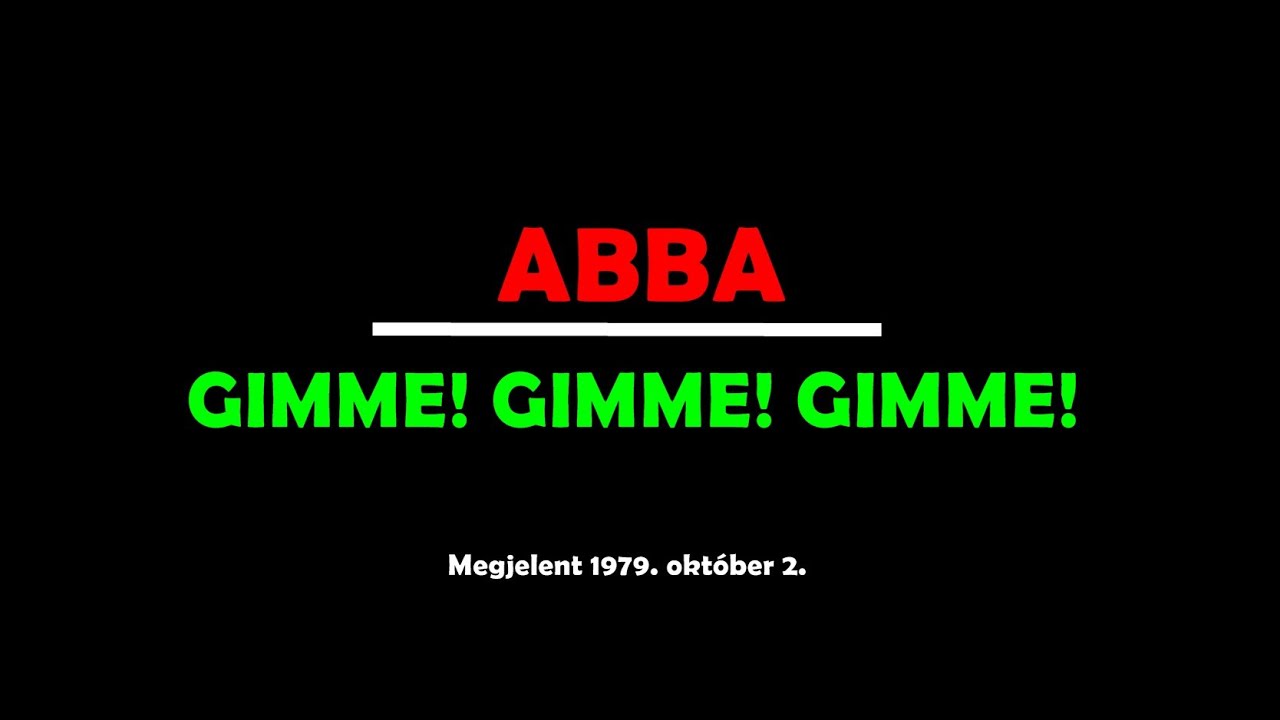 Abba Gimme Gimme Gimme /lyrics video/ YouTube
