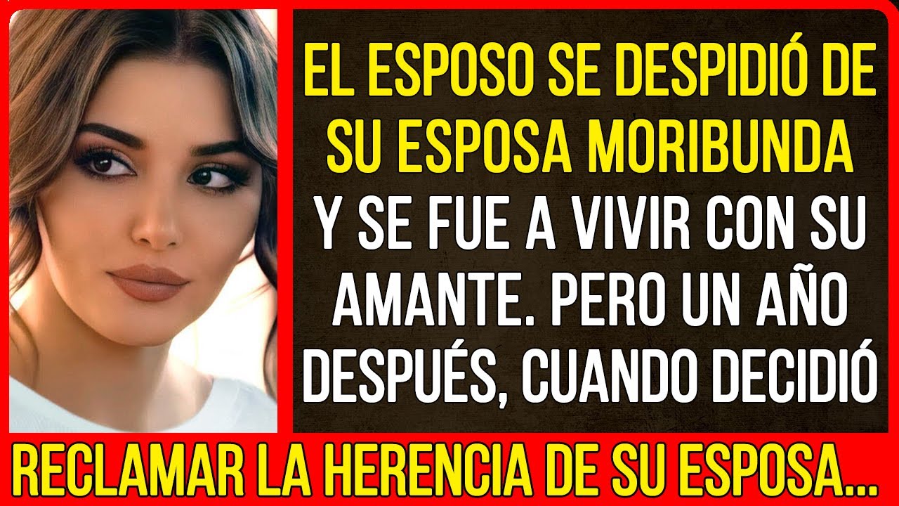 Pero un año después, cuando decidió reclamar la herencia de su esposa...