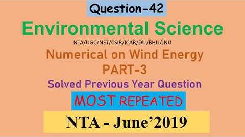 Part 3 Wind Energy Numerical Environmental Science NTA UGC NET CSIR