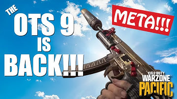 THE OTS 9 IS BACK (FASTER TTK THAN THE MP40!?!?)