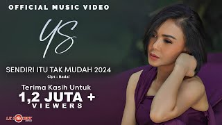 Yuni Shara - Sendiri itu Tak Mudah (New Song) (Official Music Video)