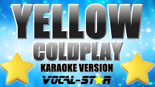 Coldplay - Yellow (Karaoke Version) With Lyrics HD Vocal-Star Karaoke