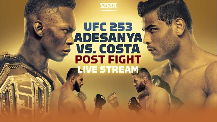 UFC 253: Israel Adesanya vs. Paulo Costa Post Fight Live Stream - MMA Fighting