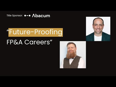 Future-Proof Your FP&A Career with Carl Seidman