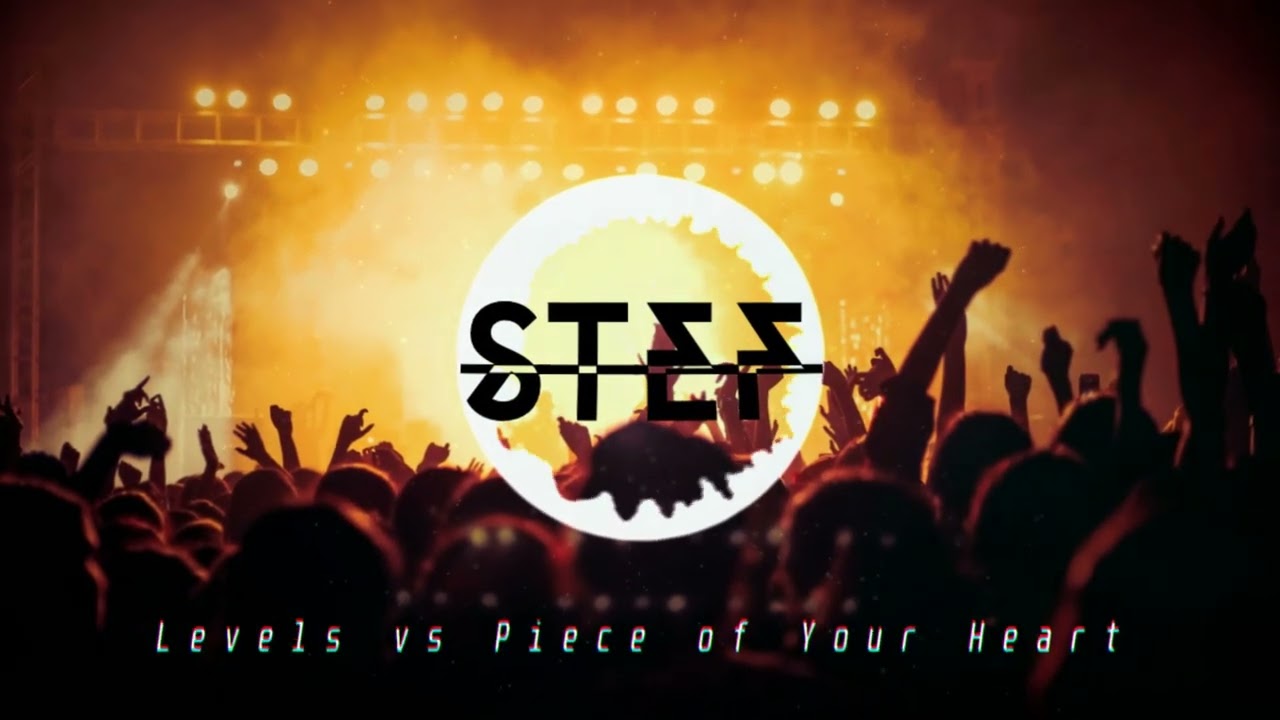 Avicii vs Meduza   Levels vs Piece of Your Heart Stef Mashup