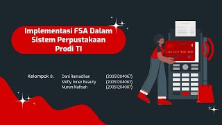 UTS Kelompok 8 - Implementasi FSA Dalam Sistem Perpustakaan Prodi TI