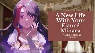 A New Life With Your Fiancé, Minaea | Maid Series S2E3 | Audio Roleplay [F4M]