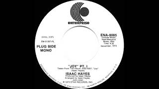 1974 Isaac Hayes - Joy (Part 1) (mono radio promo 45)