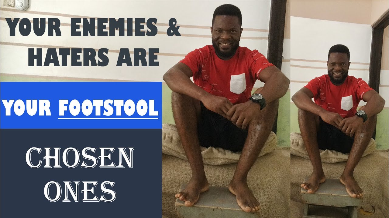 Your Enemies & Haters Are Your FOOTSTOOL Chosen Ones. YouTube