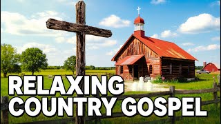 Best Country Gospel Mix | Calm Worship Music for Evening Reflection