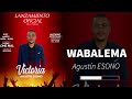 Agustn esono  wabalema audio oficial