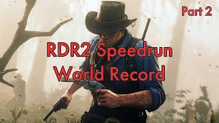 Red Dead Redemption 2 Speedrun in 12:29:06 PART 2