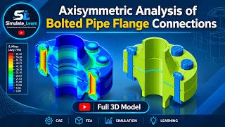 Abaqus Full 3D Analysis of a Bolted Pipe Flange | Contact, Gasket & Bolt Preload