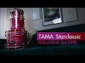 My New Tama Starclassic Walnut/Birch