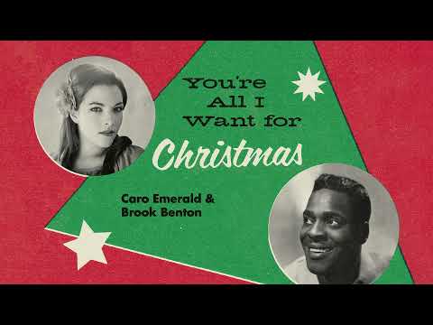 Caro Emerald & Brook Benton - You're All I Want For Christmas