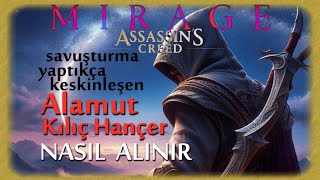 AC Mirage en iyi savuşturma güçlü olan Alamut sword dagger kılıç hançer nasıl alınır nerede bulunur?