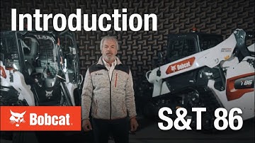 Bobcat S86 Skid-Steer Loader and T86 Compact Track Loader Introduction