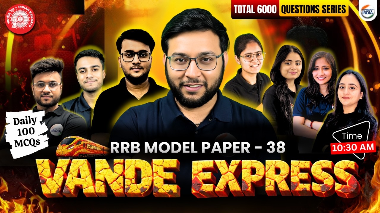 Vande Express Series | RRB Model Paper - 38 | 100 MCQs | #rrbpharmacist #pharmacist #pharmacyindia