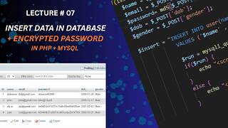LECTURE # 07 INSERT DATA INTO DATABASE + ENCRYPTED PASSWORD IN PHP+MYSQL VBCODE #fullstackdevelop...