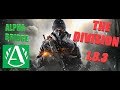 /The Division /1.8.3/ АЛЬФА СВЯЗЬ/ALPHA BRIDGE/