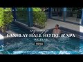 Boutique stay in wales  lanelay hall hotel  spa