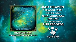 Download Lagu BAD HEAVEN - Dragon Lord - Demo 1987 MP3