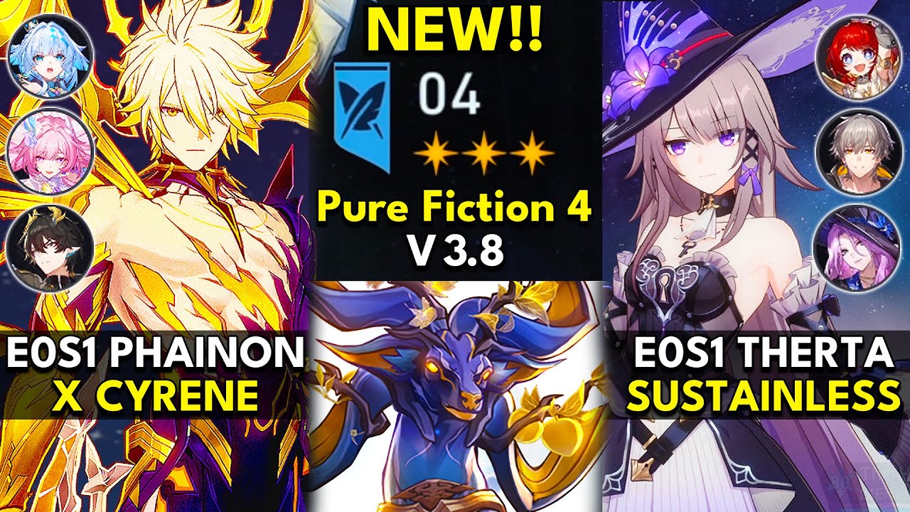 E0S1 Phainon x Cyrene & E0S1 The Herta x Jade | Pure Fiction Floor 4 3 Stars | Honkai: Star Rail 3.8