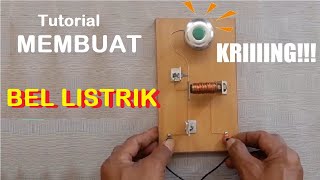 Cara Membuat Bel Listrik | DIY Bel Listrik