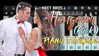 Hangover (Kick) | Mobile Piano Tutorial | Salman Khan, Jacqueline Fernandez | Easy To Learn screenshot 4