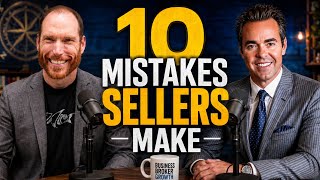 10 Common Business Broker Mistakes Sellers Should Know | Business Valuation & SBA Financing