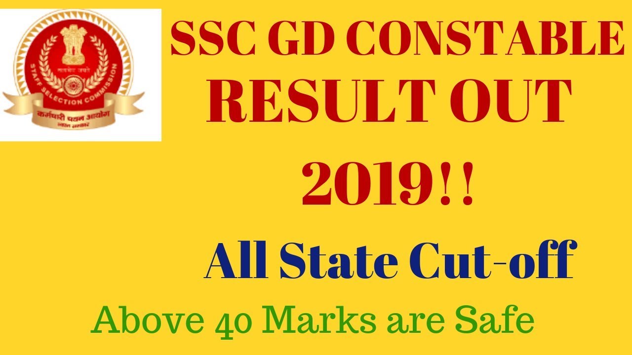 SSC GD RESULT OUT 2019 SSC GD STATE Wise CUT OFF SSC GD RESULT SSC GD RESULT OUT 2019 SSC GD STATE Wise CUT OFF SSC GD RESULT